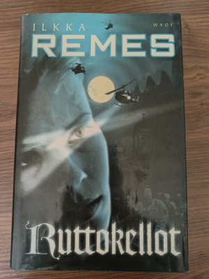 ILKKA REMES: RUTTOKELLOT
