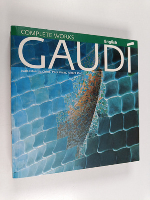 Juan-Eduardo Cirlot : Gaudi : Introduction to His Archite...