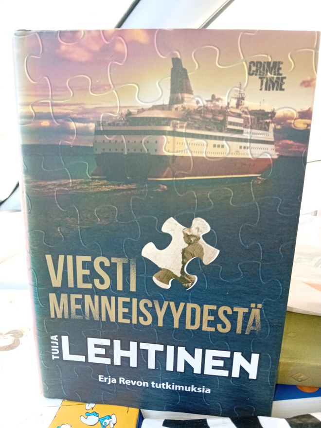 Tuija Lehtinen  : Viesti menneisyydestä ( SIS POSTIKULU)
