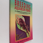 Herbert R. Axelrod : A Complete Introduction to Breeding ... - pikkukuva 1