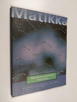 Lyhyt matikka Matemaattisia malleja