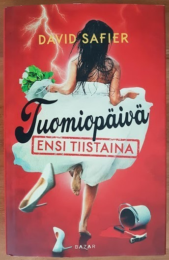 David Safier: Tuomiopäivä ensi tiistaina