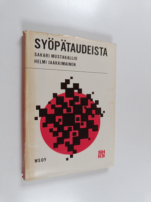 Helmi Jaakkimainen ym. : Syöpätaudeista