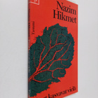 Nazim Hikmet : Puut kasvavat vielä : runoja - pikkukuva 1