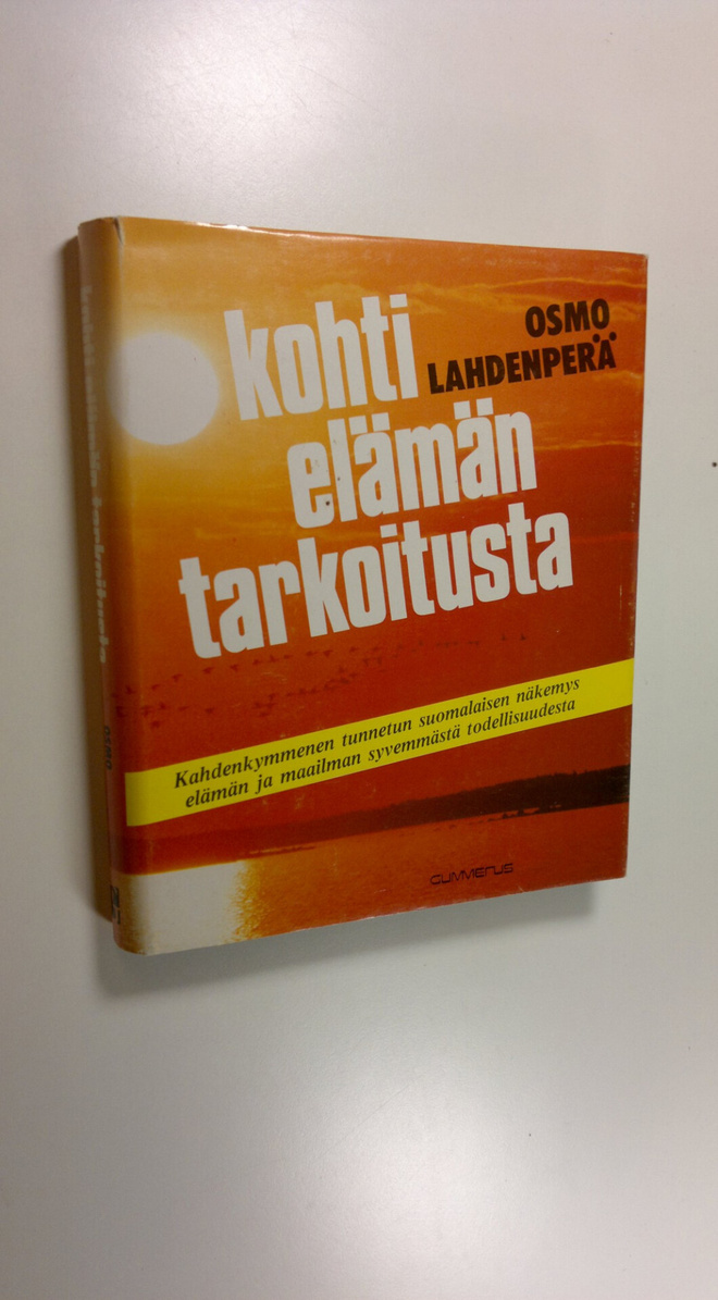 Osmo (toim.) Lahdenperä : Kohti elämän tarkoitusta : kahd...