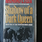 Feist, Raymond E.: Serpentwar Saga 1: Shadow of a Dark Queen - pikkukuva 1