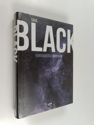 Saul Black : Rakkaudesta murhaan
