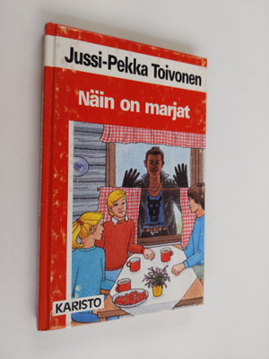 Jussi-Pekka Toivonen : Näin on marjat