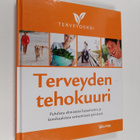 Terveyden tehokuuri : puhdista elimistösi lisäaineista ja... - pikkukuva 1