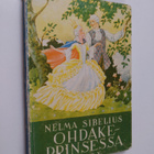 Nelma Sibelius : Ohdakeprinsessa - pikkukuva 1