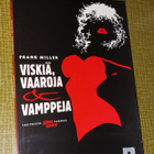 Frank Miller: Viskiä, vaaroja & vamppeja (Sin City) - pikkukuva 1