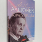 Hilja Aaltonen : Taivas laulaa - pikkukuva 1