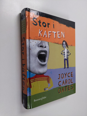 Joyce Carol Oates : Stor i käften