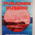 Jonna Pulkkinen : Punainen pusero : Lappi partisaanien ar... - pikkukuva 1