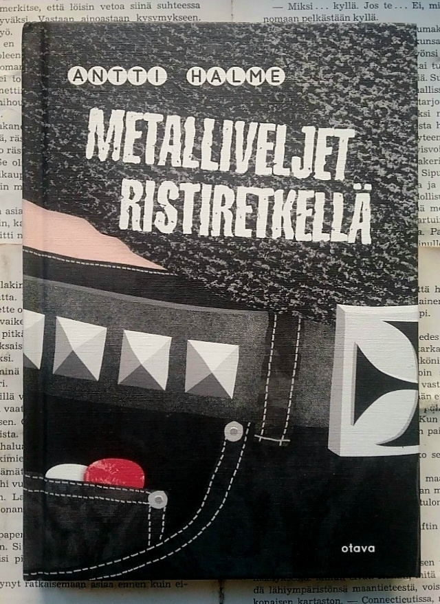Antti Halme - Metalliveljet ristiretkellä (sid.)