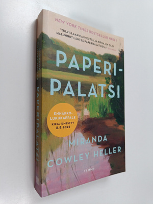 Miranda Cowley Heller : Paperipalatsi (ennakkokappale)