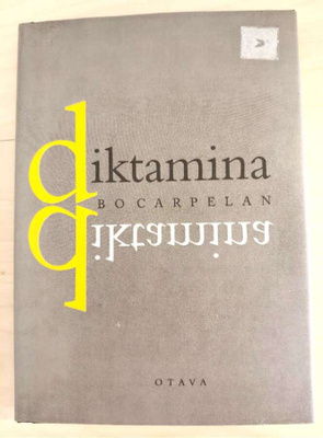 Bo Carpelan: Diktamina