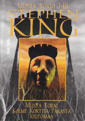 Stephen King: Musta Torni 1-3 (yhteisnide, Book Studio 1998)