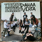 Ydinperhe/Pahaa Verta Split 7" - pikkukuva 2
