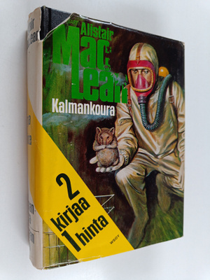 Alistair MacLean : Kalmankoura ; Taivaan nuoli