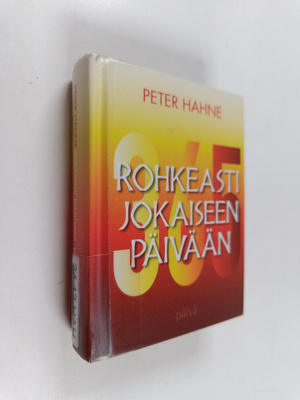 Peter Hahne : Rohkeasti jokaiseen päivään
