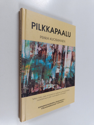 Pekka Kuosmanen : Pilkkapaalu