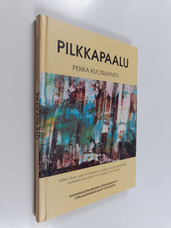 Pekka Kuosmanen : Pilkkapaalu