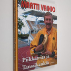 Ismo Mäkinen : Piikkareita ja tanssikenkiä : Martti Vaini... - pikkukuva 1