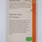 Edmund Leach : Levi-Strauss - pikkukuva 2