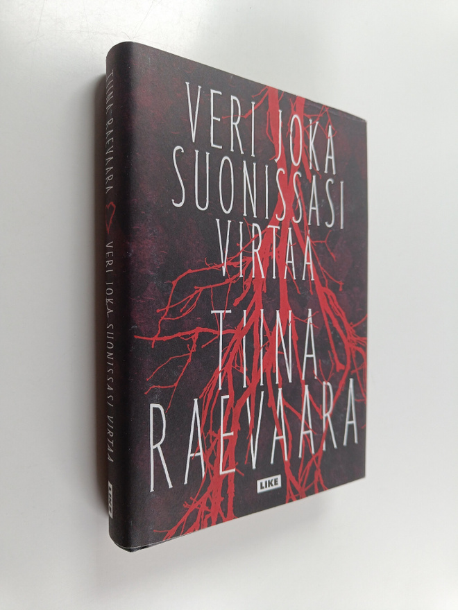 Tiina Raevaara : Veri joka suonissasi virtaa