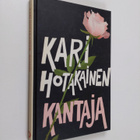 Kari Hotakainen : Kantaja - pikkukuva 1