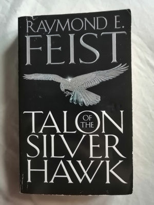 Feist, Raymond E.: Talon of the Silver Hawk