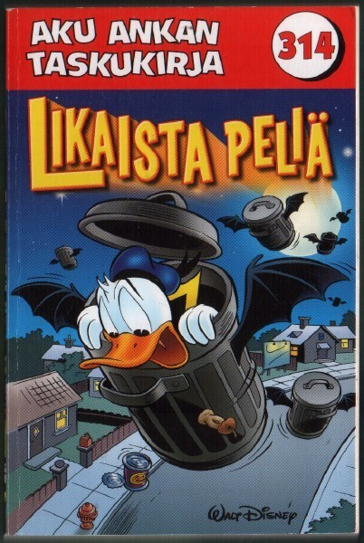 Aku Ankan Taskukirja 314 Likaista peliä (2006)