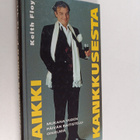Keith Floyd : Kaikki kankkusesta - pikkukuva 1