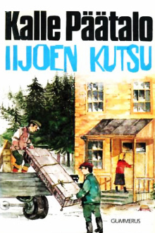 Kalle Päätalo - Iijoen kutsu