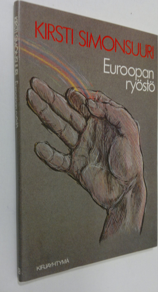 Kirsti Simonsuuri : Euroopan ryöstö