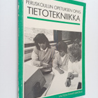 Peruskoulun opetuksen opas : tietotekniikka - pikkukuva 1