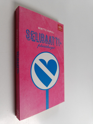 Minttu Hapuli : Selibaattipäiväkirjat