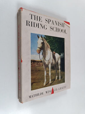 Mathilde Windisch-Graetz : The Spanish riding school