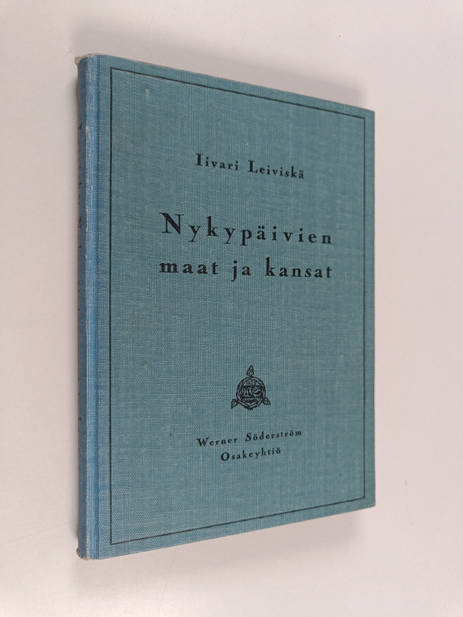 Iivari Leiviskä : Nykypäivien maat ja kansat