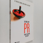 W. Timothy Coombs : It's not just PR : public relations i... - pikkukuva 1