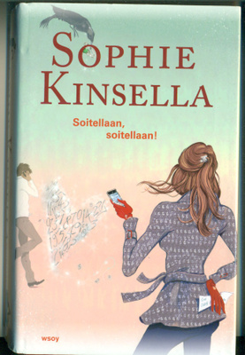 Sophie Kinsella: Soitellaan, soitellaan!