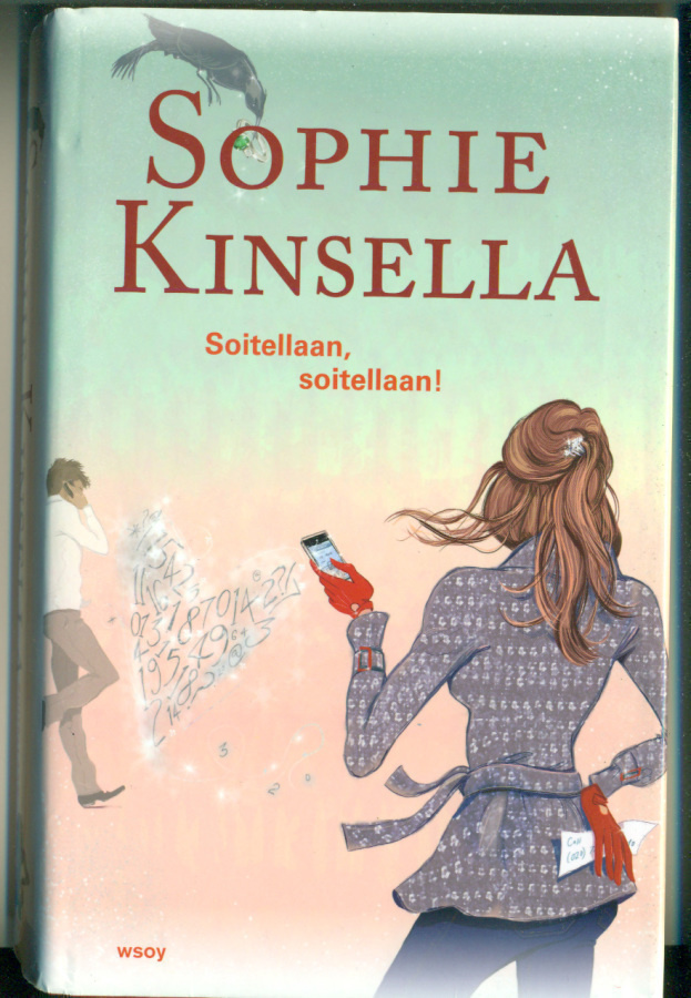 Sophie Kinsella: Soitellaan, soitellaan!