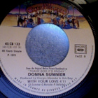 DONNA SUMMER :: LAST DANCE / WITH YOUR LOVE::VINYYLI 7" 1978 - pikkukuva 3