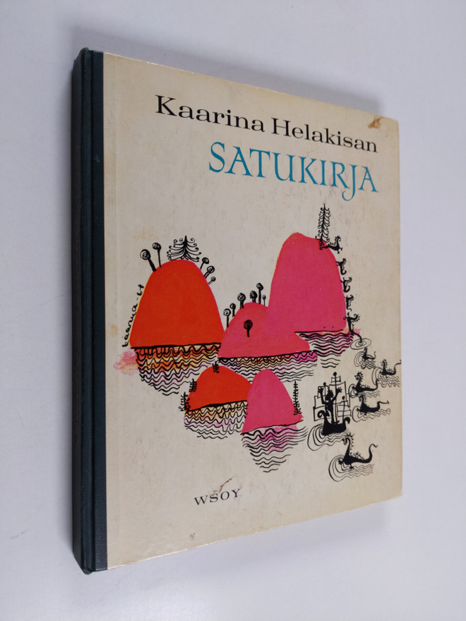 Kaarina Helakisa : Satukirja