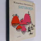 Kaarina Helakisa : Satukirja - pikkukuva 1