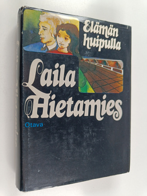 Laila Hietamies : Elämän huipulla