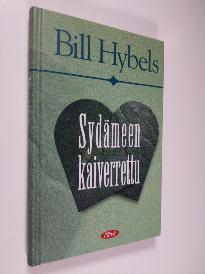 Bill Hybels : Sydämeen kaiverrettu