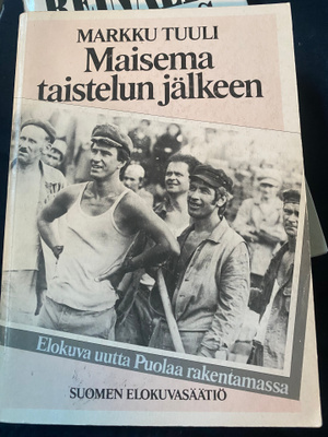 Markku Tuuli: Maisema taistelun jälkeen - Puolan elokuva
