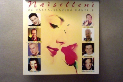 NAISELLENI  ::  23 RAKKAUSLAULUA ÄHNELE  ::  CD  ALBUM  2002